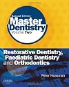 Master Dentistry: Volume 2: Restorative Dentistry, Paediatric Dentistry and Orthodontics