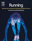 Running Biomechanics And Exercise Physiology In Practice