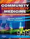 Community emergency medicine [a system of assessment and care pathways]
