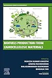 Biofuels Production from Lignocellulosic Materials