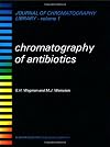 Chromatography of Antibiotics: Journal of Chromatography Library