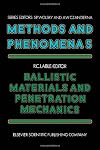 Ballistic materials and penetration mechanics
