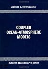Coupled Ocean-Atmosphere Models (Elsevier Oceanography Series)