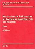 New Avenues For The Prevention Of Chronic Musculosketal Pain Pain Research And Clinical Managemnet Series Volume 12