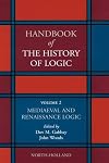 Mediaeval and Renaissance Logic, Volume 2 (Handbook of the History of Logic)