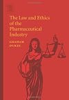 The Law and Ethics of the Pharmaceutical Industry