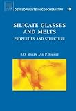Silicate Glasses And Melts Properties And Structure