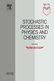 Stochastic Processes In Physics And Chemistry