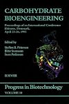 Carbohydrate Bioengineering, Volume 10 (Progress in Biotechnology)