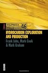 Hydrocarbon Exploration and Production, Volume 46 (Developments in Petroleum Science)