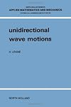 Unidirectional wave motions