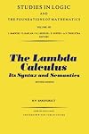 The Lambda Calculus: Its Syntax and Semantics