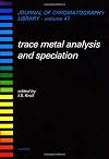 Trace Metal Analysis and Speciation
