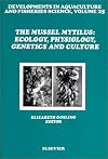 The Mussel Mytilus: Ecology, Physiology, Genetics and Culture (Developments in Aquaculture and Fisheries Science)