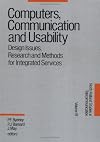 Computers, communication, and usability : design issues, research, and methods for integrated services