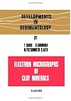 Electron micrographs of clay minerals, Volume 31 (Developments in Sedimentology)
