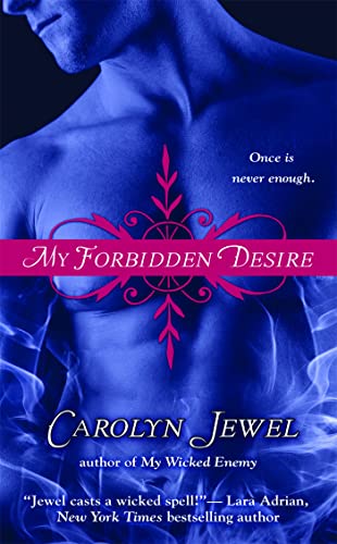 My Forbidden Desire (By: Carolyn Jewel) cover