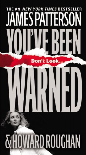 You've Been Warned (With: James Patterson) cover
