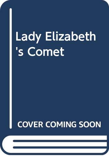 Lady Elizabeth's Comet book cover