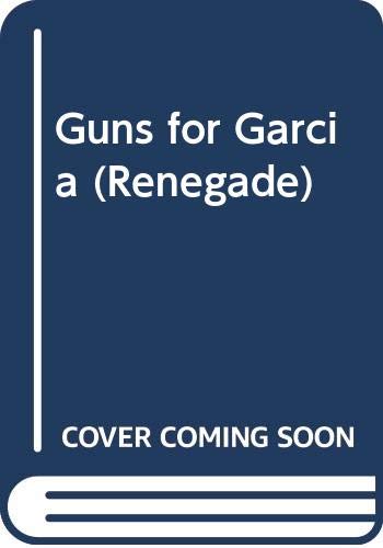 Guns for Garcia book cover