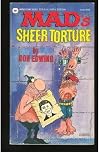 Mad Sheer Torture