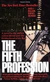 The Fifth Profession