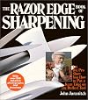 The Razor Edge Book of Sharpening