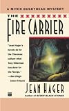 The Fire Carrier