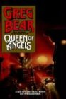 Queen of angels - Greg Bear