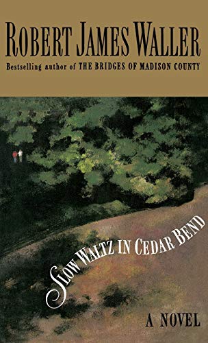 Slow Waltz in Cedar Bend book cover