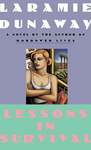 Lessons in Survival (As: Laramie Dunaway) cover