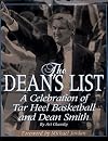 The Dean's List: A Celebration of Tar Heel Basketball and Dean Smith