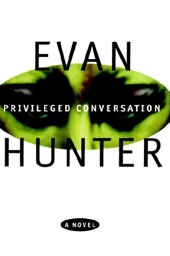 Privileged Conversation (As: Evan Hunter) cover