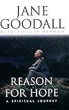 Reason For Hope A Spiritual Journey