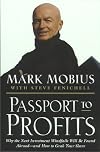 Passport to Profits: Why the Next Investment Windfalls Will Be Found Abroad and How to Grab Your Share