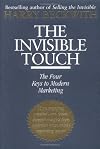 The Invisible Touch: The Four Keys to Modern Marketing