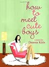 How to Meet Cute Boys