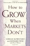 How to Grow When Markets Don't