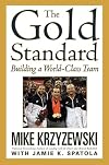 The Gold Standard: Building a World-Class Team