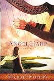 Angel Harp A Novel