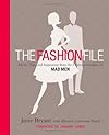 The Fashion File: Advice, Tips, and Inspiration from the Costume Designer of Mad Men