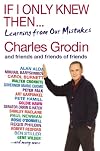 If I Only Knew Then...: Learning from Our Mistakes