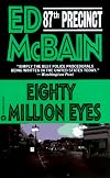 Eighty Million Eyes