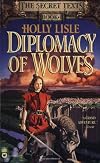 Diplomacy of Wolves