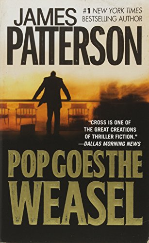 Pop Goes the Weasel (By: James Patterson) cover