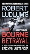 Robert Ludlum's The Bourne Betrayal