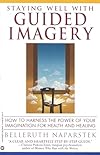 Staying Well With Guided Imagery