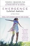 Emergence: Labeled Autistic