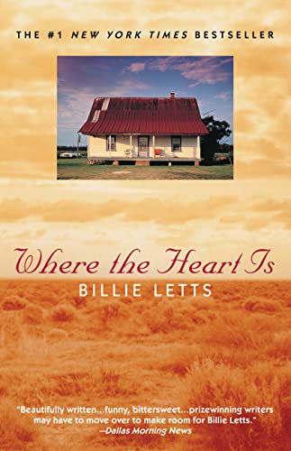 Where the Heart Is written by Billie Letts