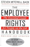 The Employee Rights Handbook: The Essential Guide for People on the Job